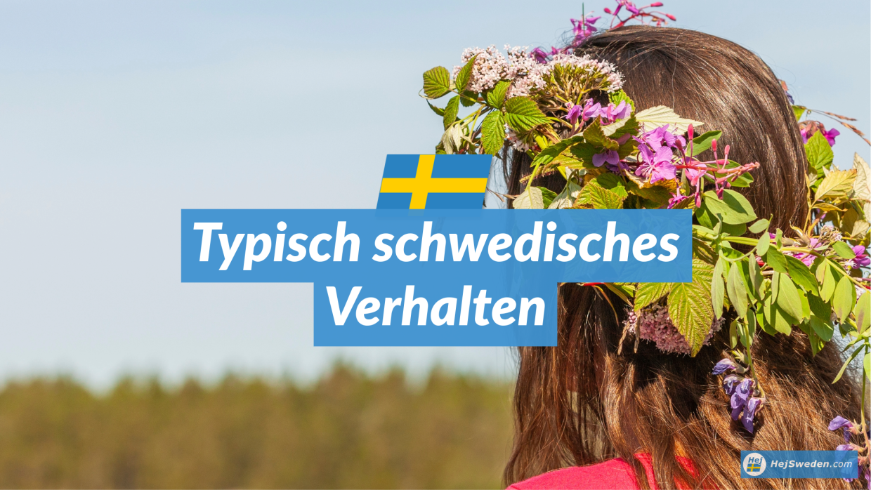 Schwedin mit Mittsommerkranz davor Text "Typisch schwedisches Verhalten"