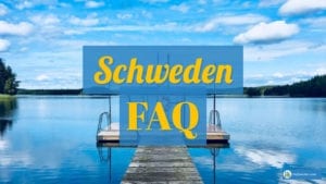 Schweden-FAQ-Fragen-und-Antworten
