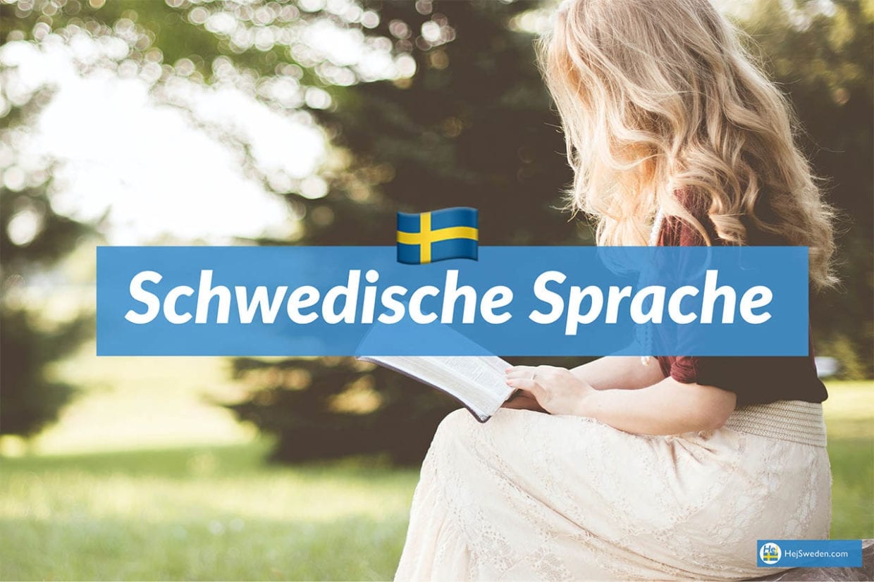 Schwedische Sprache - Schwedisch lernen