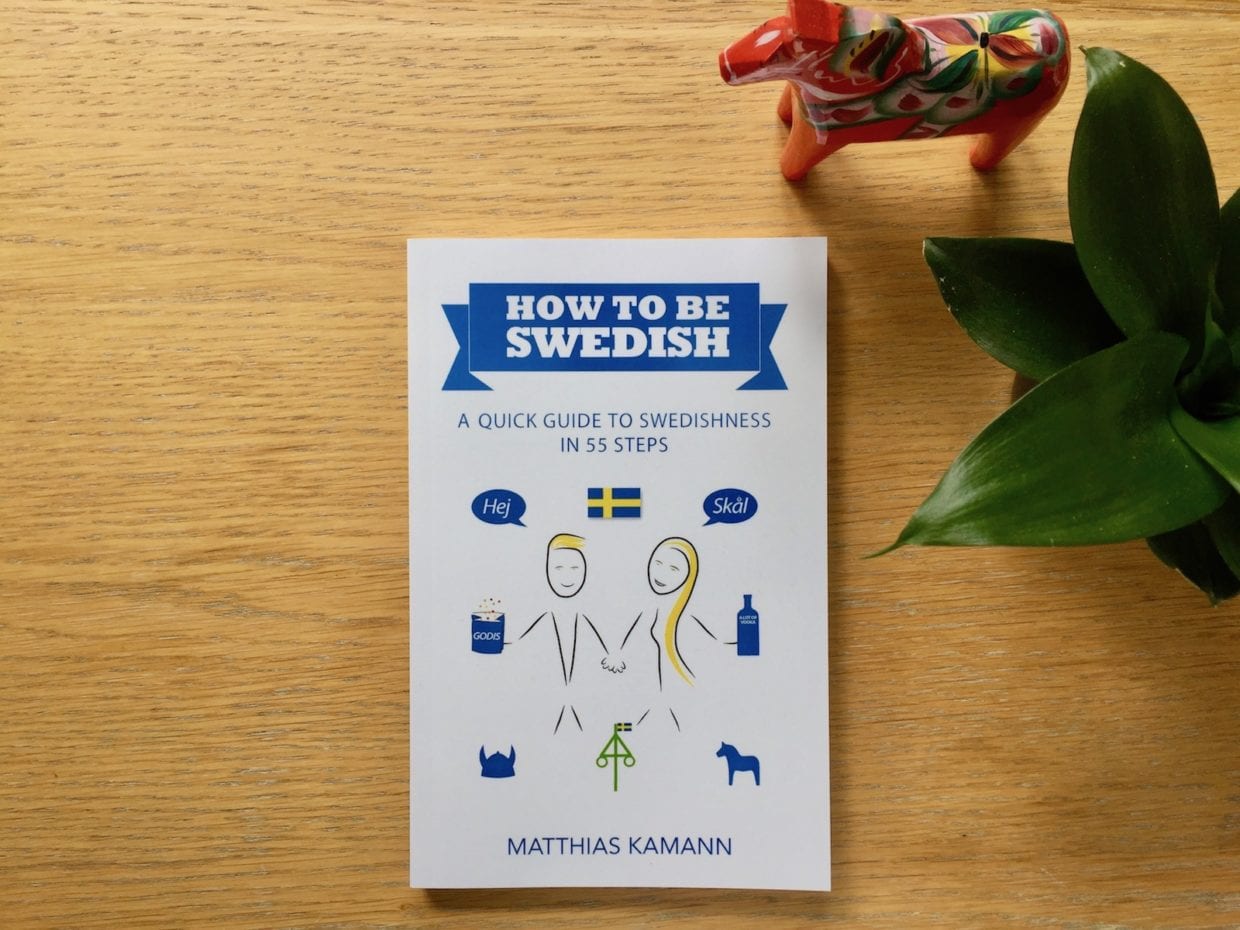 "How to be Swedish" book by Matthias Kamann