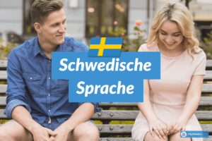 Schwedische Sprache Infos und Tipps