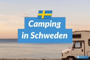 Camping in Schweden