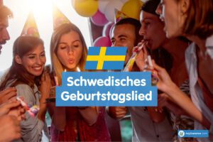 Schwedisches Geburtstagslied Text und Übersetzung
